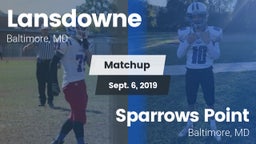 Matchup: Lansdowne High Schoo vs. Sparrows Point  2019