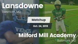 Matchup: Lansdowne High Schoo vs. Milford Mill Academy  2019