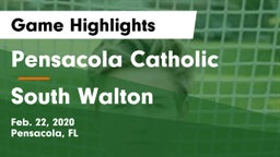 Pensacola Catholic  vs South Walton  Game Highlights - Feb. 22, 2020