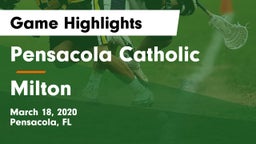Pensacola Catholic  vs Milton Game Highlights - March 18, 2020