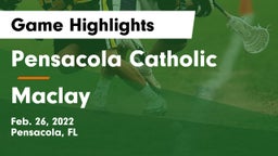 Pensacola Catholic  vs Maclay  Game Highlights - Feb. 26, 2022