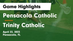 Pensacola Catholic  vs Trinity Catholic Game Highlights - April 22, 2023