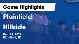 Plainfield  vs Hillside  Game Highlights - Dec. 29, 2023