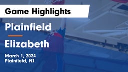 Plainfield  vs Elizabeth  Game Highlights - March 1, 2024