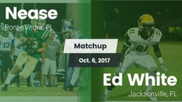 Matchup: Nease  vs. Ed White  2017