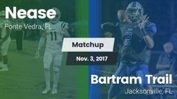 Matchup: Nease  vs. Bartram Trail  2017