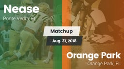 Matchup: Nease  vs. Orange Park  2018