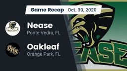 Recap: Nease  vs. Oakleaf  2020