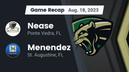 Recap: Nease  vs. Menendez  2023