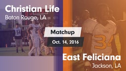 Matchup: Christian Life High vs. East Feliciana  2016