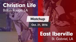 Matchup: Christian Life High vs. East Iberville   2016