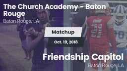 Matchup: The Church Academy vs. Friendship Capitol  2018