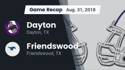 Recap: Dayton  vs. Friendswood  2018