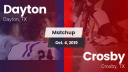Matchup: Dayton  vs. Crosby  2019
