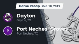 Recap: Dayton  vs. Port Neches-Groves  2019