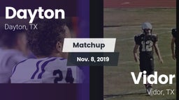 Matchup: Dayton  vs. Vidor  2019