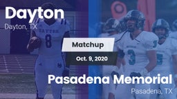 Matchup: Dayton  vs. Pasadena Memorial  2020