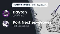 Recap: Dayton  vs. Port Neches-Groves  2023