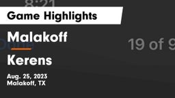 Malakoff  vs Kerens  Game Highlights - Aug. 25, 2023