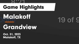 Malakoff  vs Grandview  Game Highlights - Oct. 31, 2023