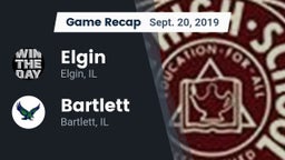 Recap: Elgin  vs. Bartlett  2019