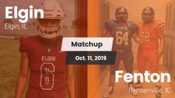Matchup: Elgin  vs. Fenton  2019