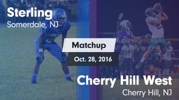 Matchup: Sterling  vs. Cherry Hill West  2016