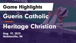 Guerin Catholic  vs Heritage Christian  Game Highlights - Aug. 19, 2019