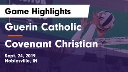 Guerin Catholic  vs Covenant Christian  Game Highlights - Sept. 24, 2019