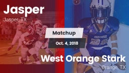 Matchup: Jasper  vs. West Orange Stark  2018