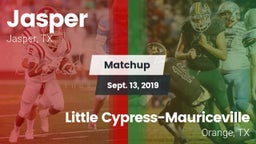 Matchup: Jasper  vs. Little Cypress-Mauriceville  2019