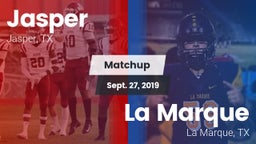 Matchup: Jasper  vs. La Marque  2019