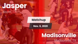 Matchup: Jasper  vs. Madisonville  2020