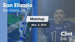 Matchup: San Elizario vs. Clint  2016