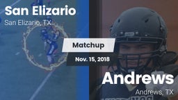 Matchup: San Elizario vs. Andrews  2018