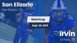 Matchup: San Elizario vs. Irvin  2019