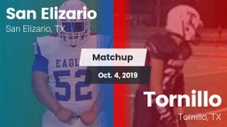 Matchup: San Elizario vs. Tornillo  2019
