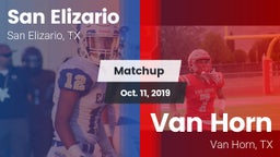 Matchup: San Elizario vs. Van Horn  2019