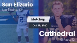Matchup: San Elizario vs. Cathedral  2020
