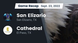 Recap: San Elizario  vs. Cathedral  2022