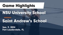 NSU University School  vs Saint Andrew's School Game Highlights - Jan. 9, 2024