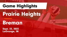 Prairie Heights  vs Breman Game Highlights - Sept. 23, 2023