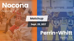 Matchup: Nocona  vs. Perrin-Whitt  2017