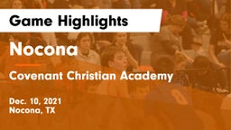 Nocona  vs Covenant Christian Academy Game Highlights - Dec. 10, 2021