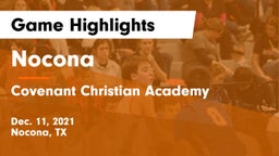 Nocona  vs Covenant Christian Academy Game Highlights - Dec. 11, 2021