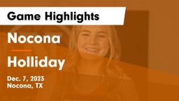 Nocona  vs Holliday  Game Highlights - Dec. 7, 2023