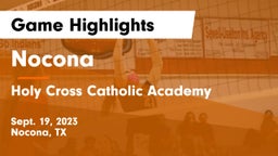 Nocona  vs Holy Cross Catholic Academy Game Highlights - Sept. 19, 2023