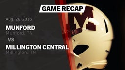 Recap: Munford  vs. Millington Central  2016