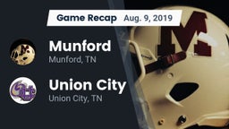 Recap: Munford  vs. Union City  2019