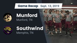 Recap: Munford  vs. Southwind  2019